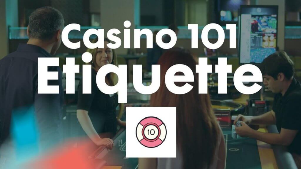 Tips & Guide for General Casino Etiquette For New Players Online